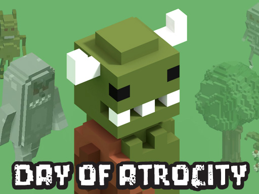 Day Of Atrocity